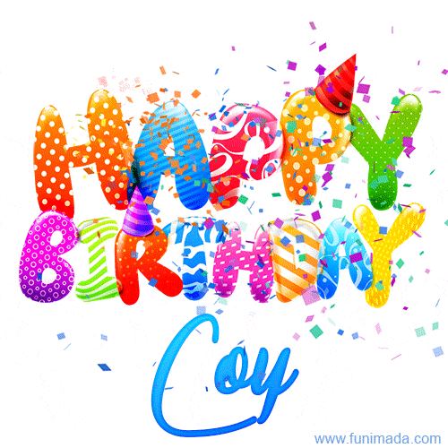 Happy Birthday Coy - Creative Personalized GIF With Name