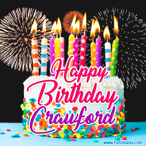 Amazing Animated GIF Image for Crawford with Birthday Cake and Fireworks