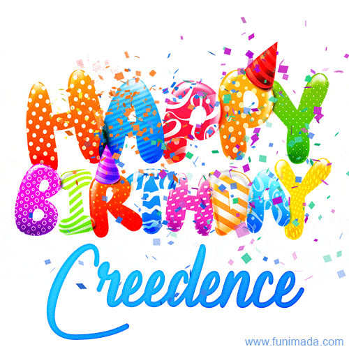 Happy Birthday Creedence - Creative Personalized GIF With Name