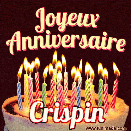 Joyeux anniversaire Crispin GIF