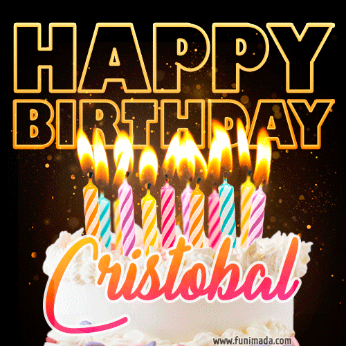 Cristobal - Animated Happy Birthday Cake GIF for WhatsApp