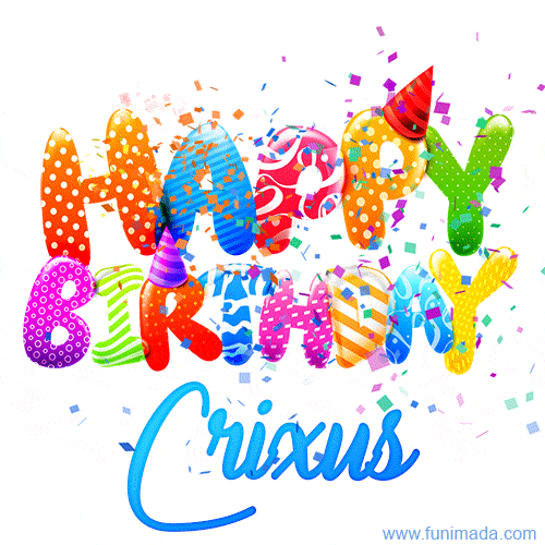 Happy Birthday Crixus - Creative Personalized GIF With Name