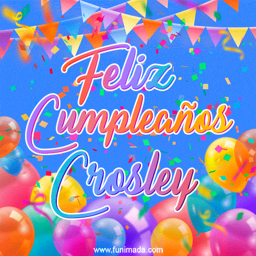 Feliz Cumpleaños Crosley (GIF)