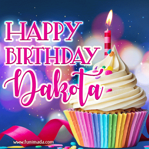 Happy Birthday Dakota - Lovely Animated GIF