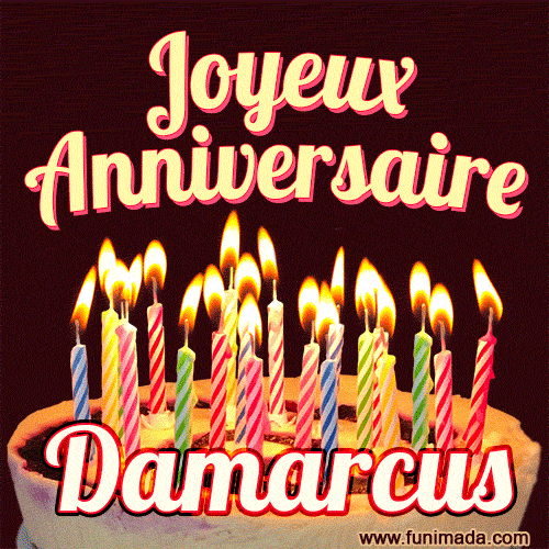Joyeux anniversaire Damarcus GIF