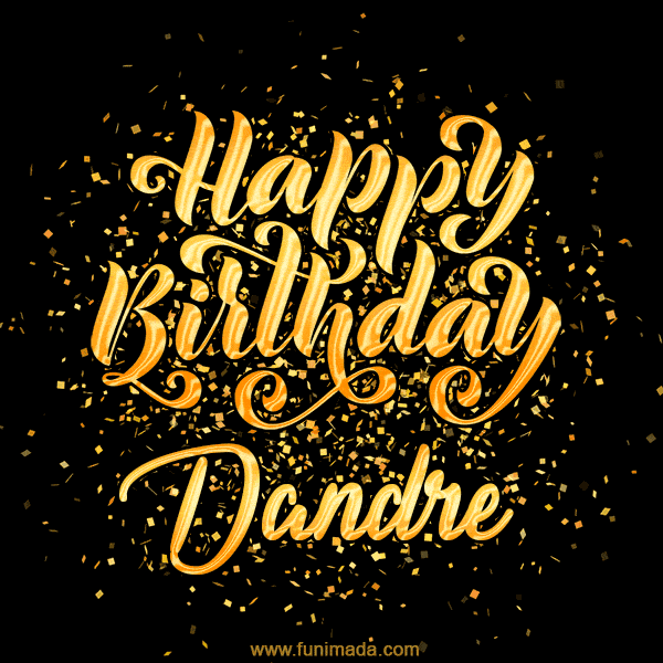 Happy Birthday Card for Dandre - Download GIF and Send for Free