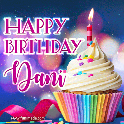 Happy Birthday Dani - Lovely Animated GIF