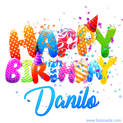 Happy Birthday Danilo - Creative Personalized GIF With Name