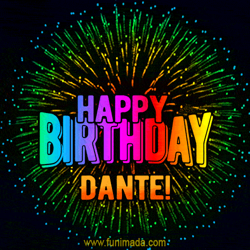 New Bursting with Colors Happy Birthday Dante GIF and Video with Music