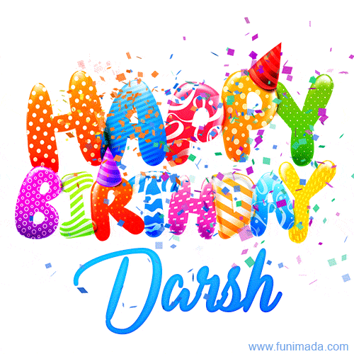 Happy Birthday Darsh - Creative Personalized GIF With Name