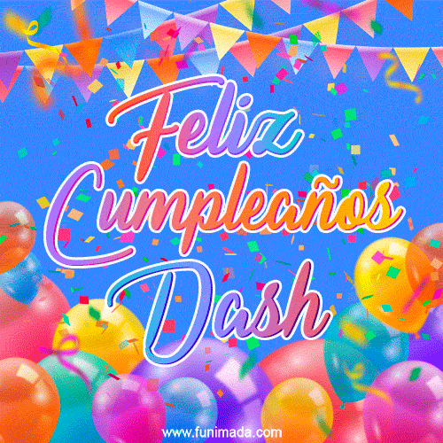 Feliz Cumpleaños Dash (GIF)