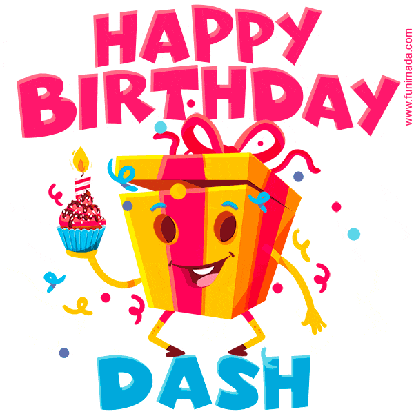 Funny Happy Birthday Dash GIF