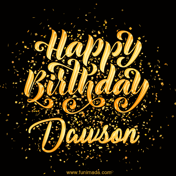 Happy Birthday Card for Dawson - Download GIF and Send for Free