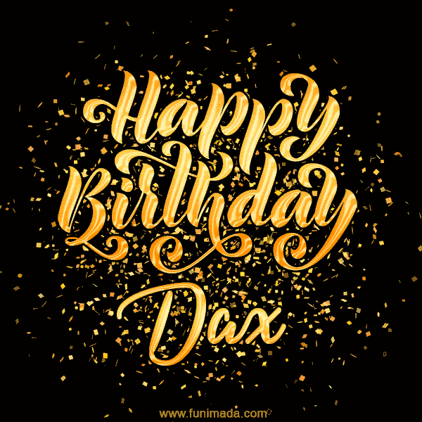 Happy Birthday Card for Dax - Download GIF and Send for Free