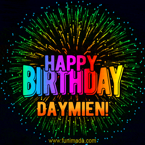 New Bursting with Colors Happy Birthday Daymien GIF and Video with Music