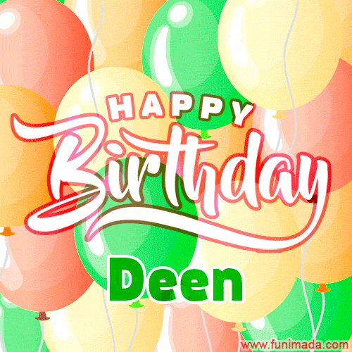Happy Birthday Image for Deen. Colorful Birthday Balloons GIF Animation.