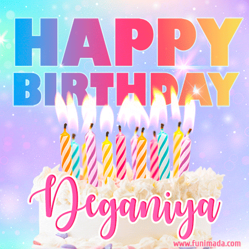 Animated Happy Birthday Cake with Name Deganiya and Burning Candles