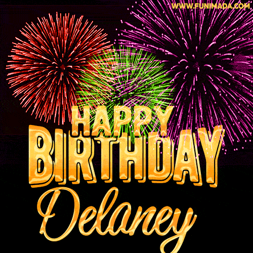 Wishing You A Happy Birthday, Delaney! Best fireworks GIF animated greeting card.