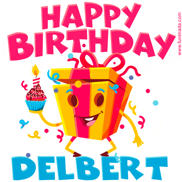 Funny Happy Birthday Delbert GIF