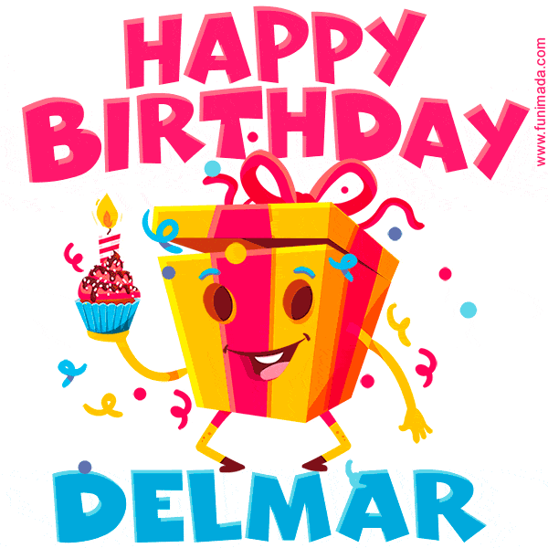 Funny Happy Birthday Delmar GIF
