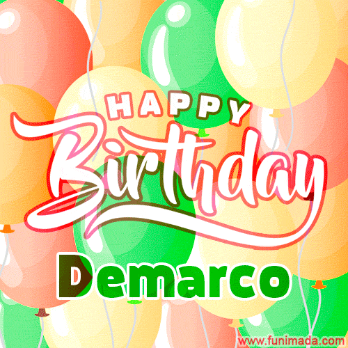 Happy Birthday Image for Demarco. Colorful Birthday Balloons GIF Animation.