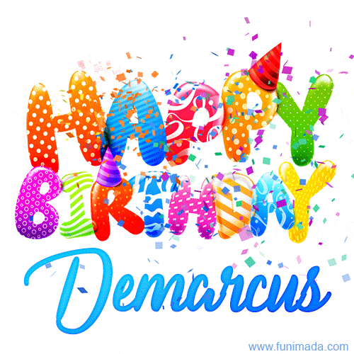 Happy Birthday Demarcus - Creative Personalized GIF With Name