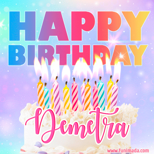 A vibrant animated name GIF with the words 'Happy Birthday Demetra' with colorful candles on a creamy cake. The background sparkles with pastel shades, adding a festive touch.