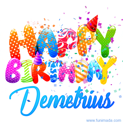 Happy Birthday Demetrius - Creative Personalized GIF With Name