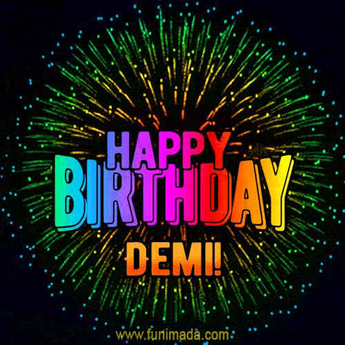 New Bursting with Colors Happy Birthday Demi GIF and Video with Music