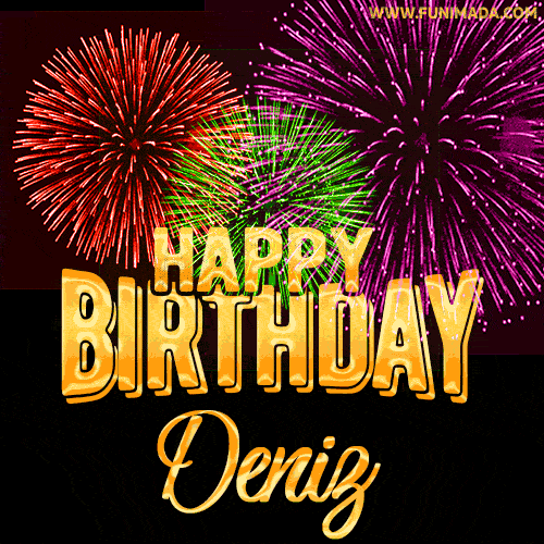 Wishing You A Happy Birthday, Deniz! Best fireworks GIF animated greeting card.