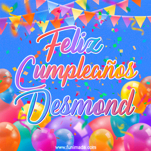 Feliz Cumpleaños Desmond (GIF)