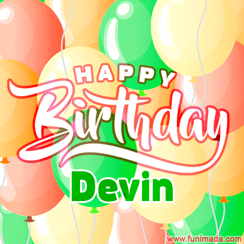 Happy Birthday Image for Devin. Colorful Birthday Balloons GIF Animation.
