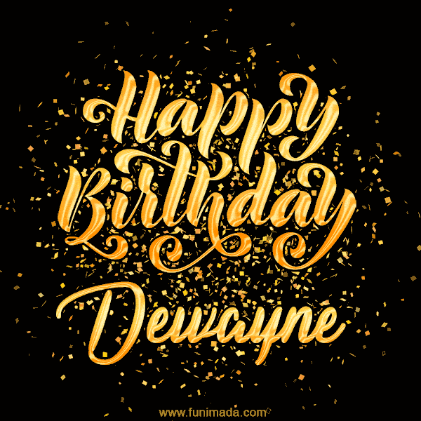 Happy Birthday Card for Dewayne - Download GIF and Send for Free