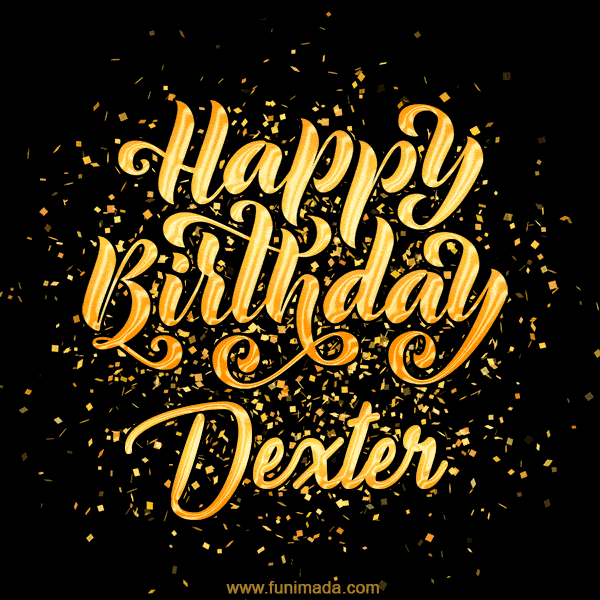 Happy Birthday Card for Dexter - Download GIF and Send for Free