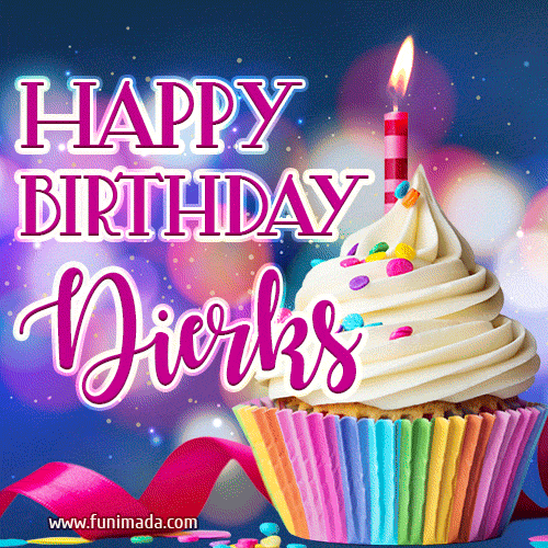 Happy Birthday Dierks - Lovely Animated GIF