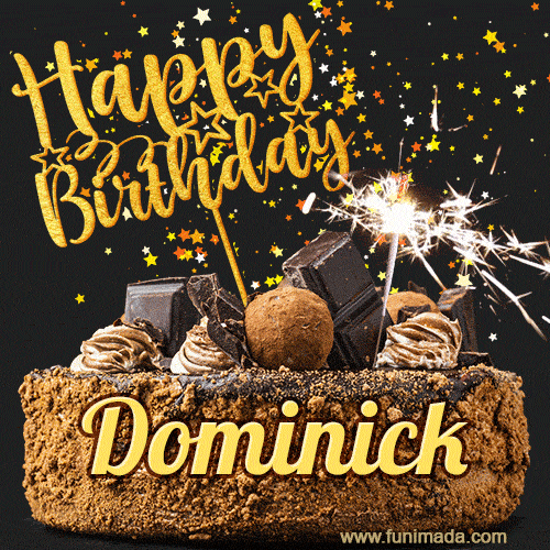 Animated GIF featuring the text 'Happy Birthday Dominick' written in glittering gold above the luxurious chocolate birthday cake adorned with truffles, gold stars, and sparklers.