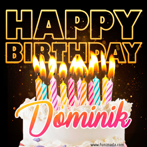 Dominik - Animated Happy Birthday Cake GIF for WhatsApp