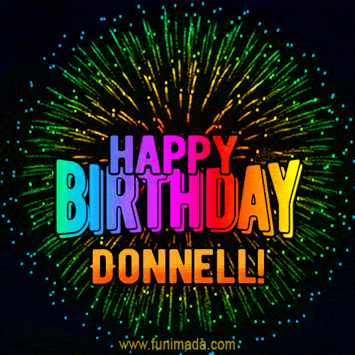 New Bursting with Colors Happy Birthday Donnell GIF and Video with Music