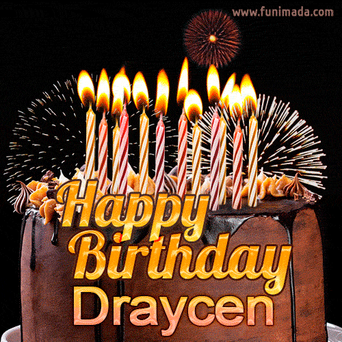 Chocolate Happy Birthday Cake for Draycen (GIF) — Download on 