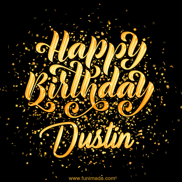 Happy Birthday Card for Dustin - Download GIF and Send for Free