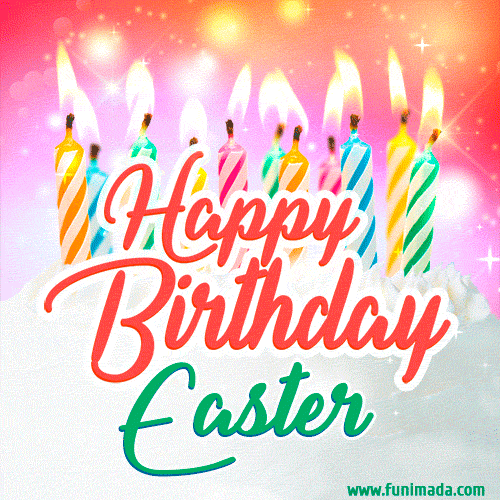 Happy Birthday GIF for Easter with Birthday Cake and Lit Candles