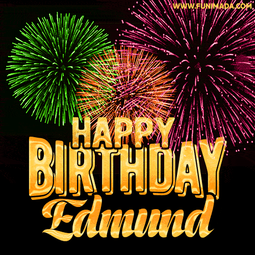 Wishing You A Happy Birthday, Edmund! Best fireworks GIF animated greeting card.