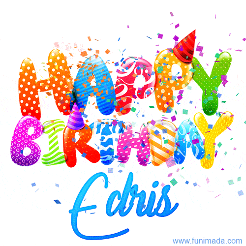 Happy Birthday Edris - Creative Personalized GIF With Name