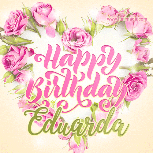 Pink rose heart shaped bouquet - Happy Birthday Card for Eduarda