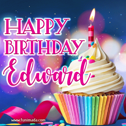 Happy Birthday Edward - Lovely Animated GIF
