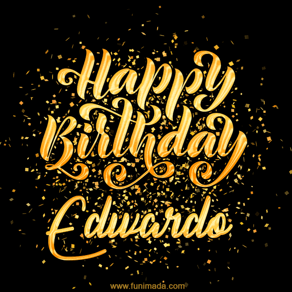 Happy Birthday Card for Edwardo - Download GIF and Send for Free