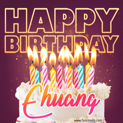 A colorful birthday cake topped with lit candles, with the words 'Happy Birthday Ehuang' in bold glowing letters on a burgundy background. Animated flames add a festive touch.