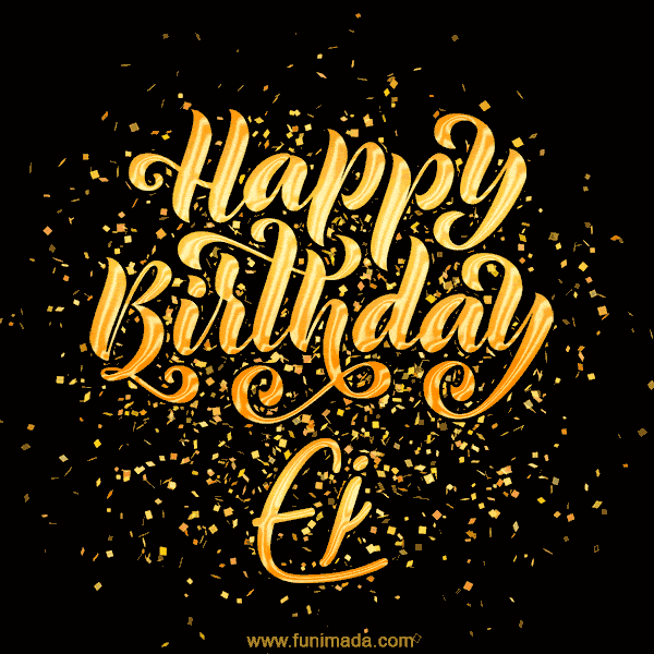 Happy Birthday Card for Ej - Download GIF and Send for Free