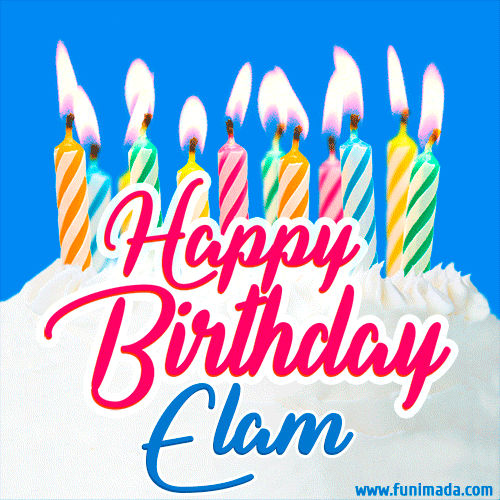 Happy Birthday GIF for Elam with Birthday Cake and Lit Candles