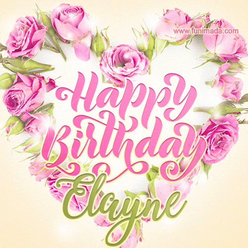 Pink rose heart shaped bouquet - Happy Birthday Card for Elayne
